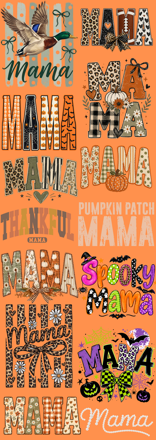 Mama Fall Pre Made Gang